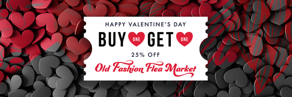 Valentine's Day Sale now till February, Buy One, Get One 25% Off