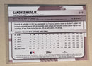 2024 Topps 197 Lamonte Wade Jr. - Baseball - Big League