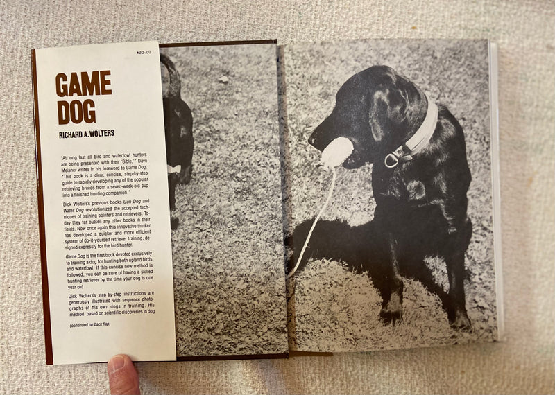 Game Dog - The Hunter's Retriever for Upland Birds and Waterfowl