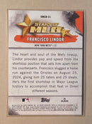2025 Topps SMLB-11 Francisco Lindor - Baseball - Series 1 - Stars of MLB