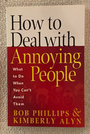 How to Deal with Annoying People