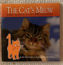 The Cat's Meow - Feline Answers to Life's BIG Questions
