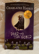 Dead To The World [Book] - First Edition - Signed