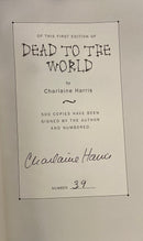 Dead To The World [Book] - First Edition - Signed