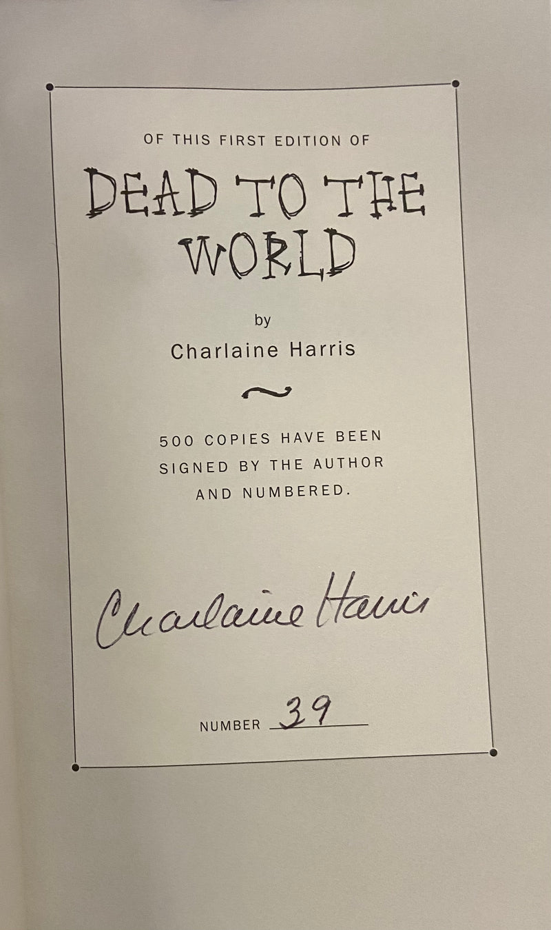 Dead To The World [Book] - First Edition - Signed