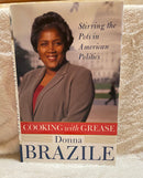 Cooking with Grease - Stirring the Pots in American Politics - First Edition - Signed