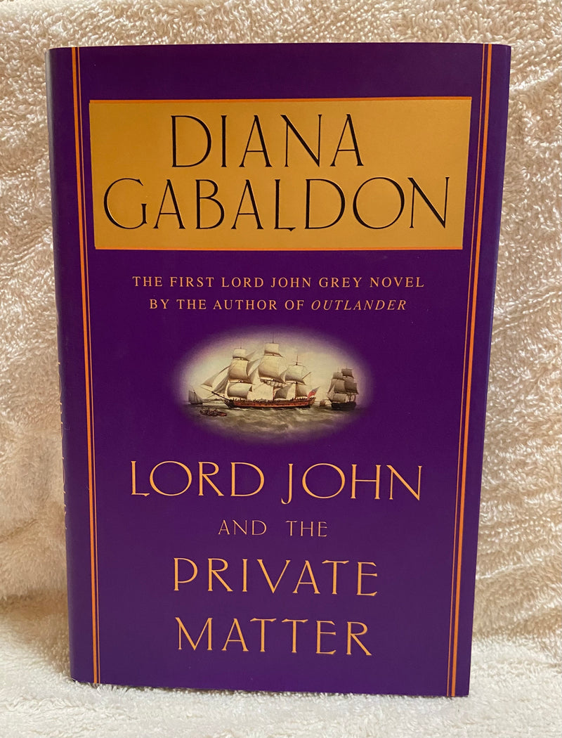 Lord John and the Private Matter - First Edition - Signed