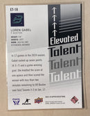 2024-25 Upper Deck ET-18 Loren Gabel - PWHL - Elevated Talent