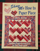 Show Me How to Paper Piece