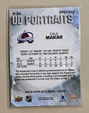 2025-26 Upper Deck P-24 Cale Makar - Hockey - Series 1 - UD Portraits - Speckle