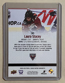 2024-25 Upper Deck 30 Laura Stacey - PWHL Hockey - Game Day Moments