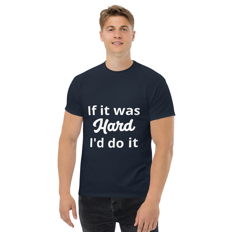 If it was Hard Classic Tee