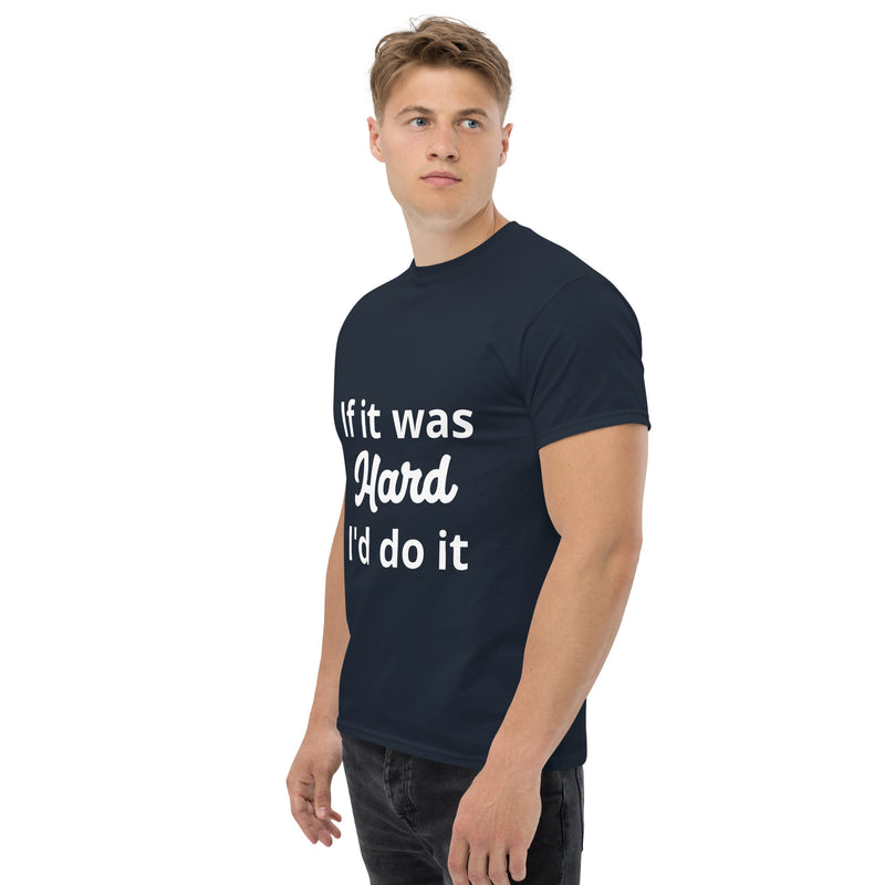 If it was Hard Classic Tee