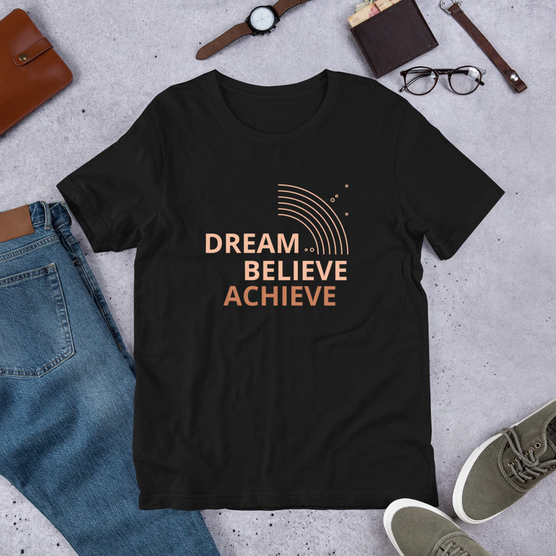 Dream Believe Unisex T-Shirts 2X+