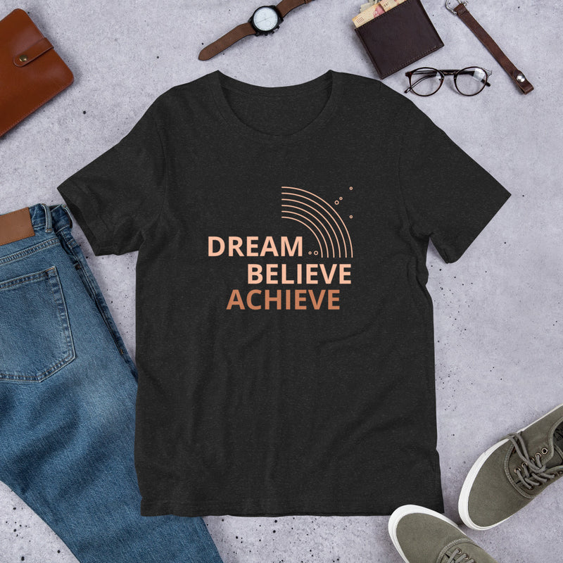 Dream Believe Unisex T-Shirts 2X+