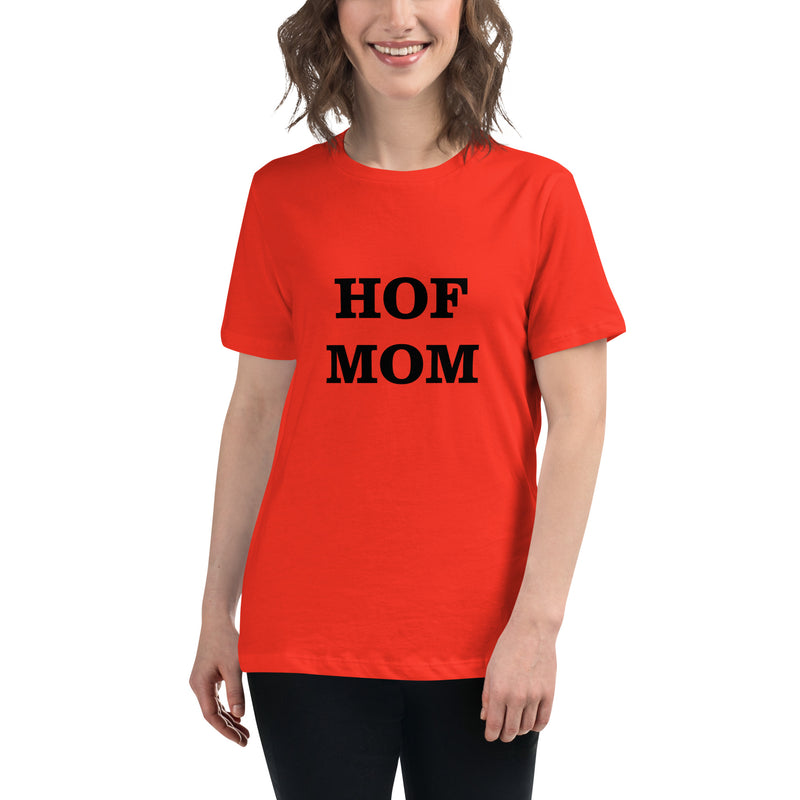 HOF MOM Women's Relaxed T-Shirt