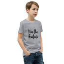 I'm the Future Youth Short Sleeve T-Shirt