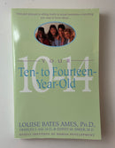 Your Ten-to-Fourteen-Year-Old