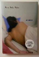 Aimee by Mary Beth Miller - (Book) - Autographed Copy - First Edition