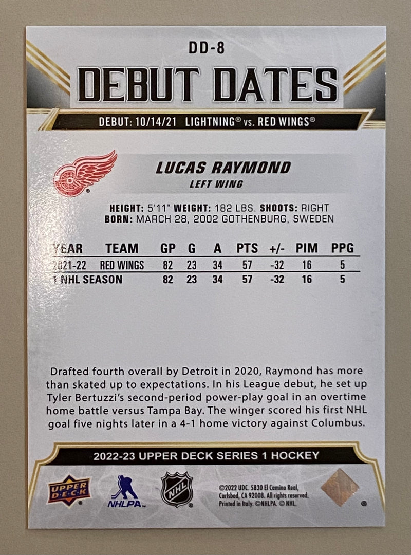 2022-23 Upper Deck DD-8 Lucas Raymond - Hockey Debut Dates