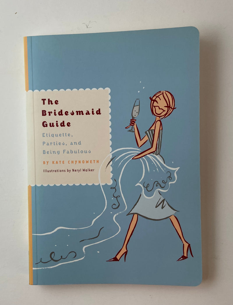 The Bridesmaid Guide