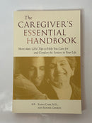 The Caregiver's Essential Handbook