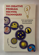 101 Creative Problem Solving Techniques