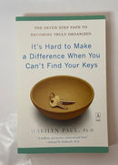 It's Hard to Make a Difference When You Can't Find Your Keys