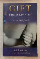 Gift From My Son: Autism Redefined
