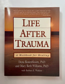Life After Trauma