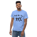Part Of The 99% Men's Classic Tee