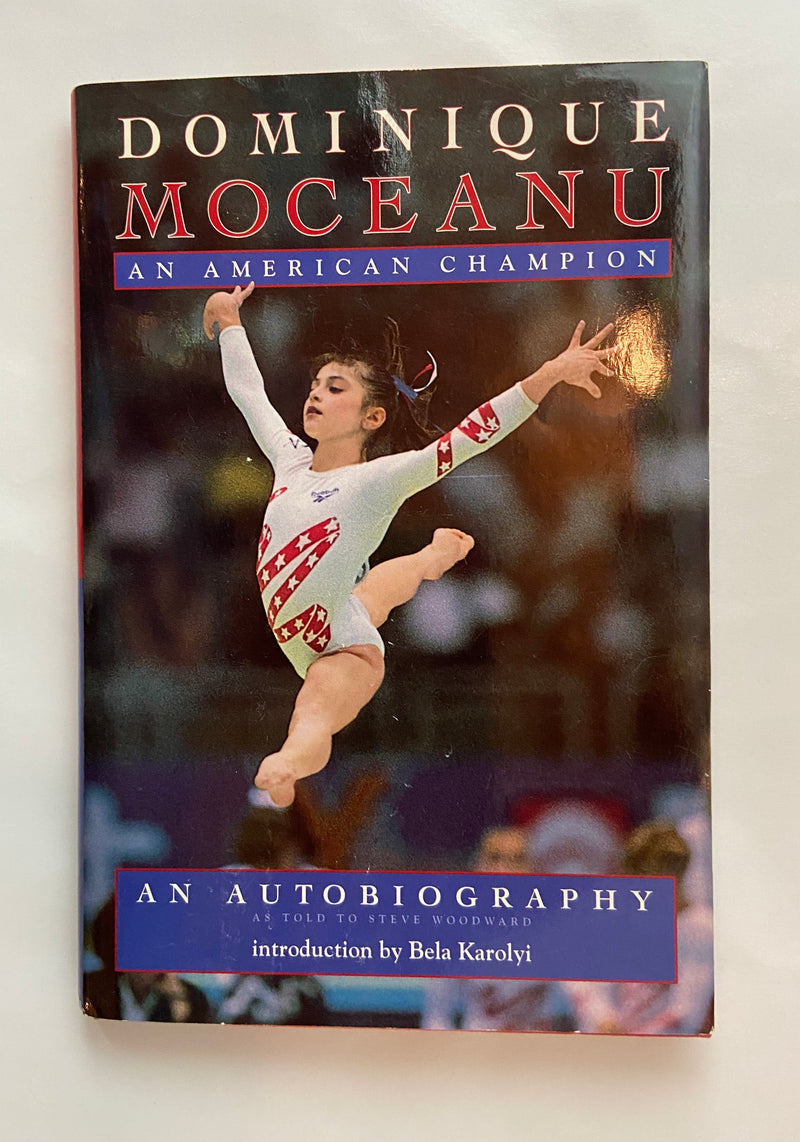 Dominique Moceanu - An American Champion [Book]