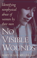 No Visible Wounds - Identifying nonphysical abuse of women by their men