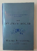 The Perfect House - A Journey with the Renaissance Master Andrea Palladio
