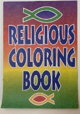 Religious Coloring Book - What Would Jesus Do?