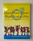 The Sweet Potato Queens' Field Guide to Men