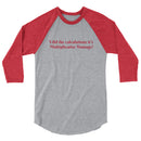 I did the calculations it's Multiplicative Damage! - 3/4 sleeve raglan shirt