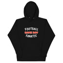 Football Game Day Fanatic Unisex Hoodie