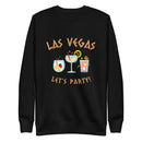 Las Vegas Party Unisex Sweatshirt