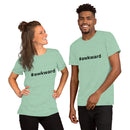 #awkward Unisex T-Shirt