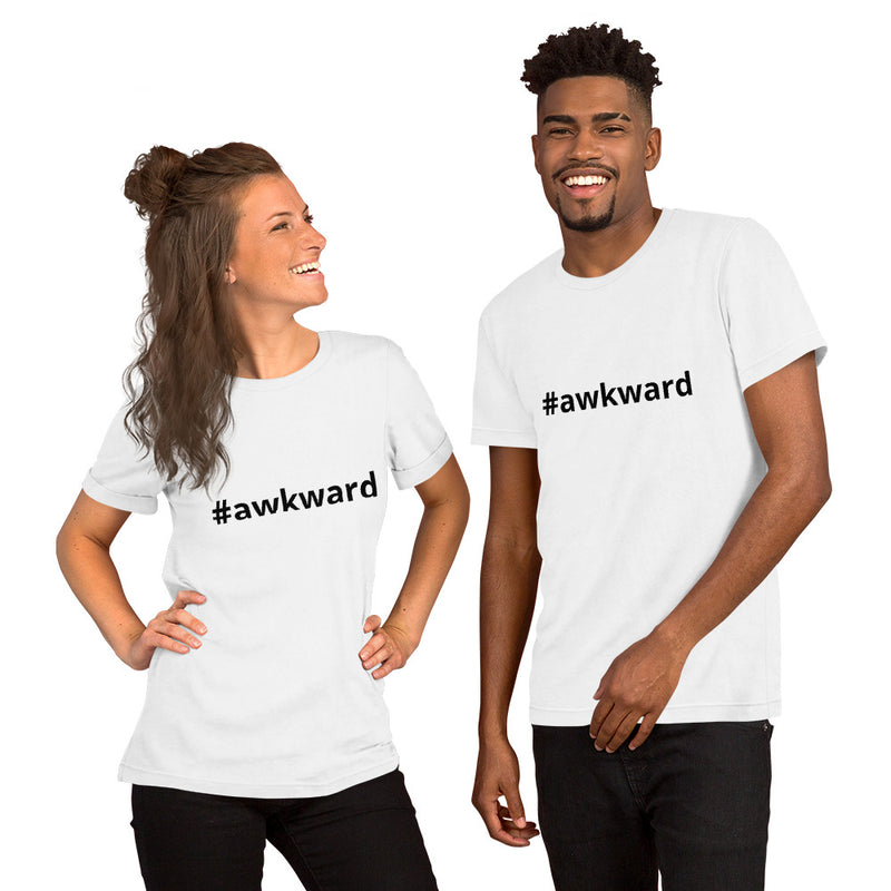#awkward Unisex T-Shirt