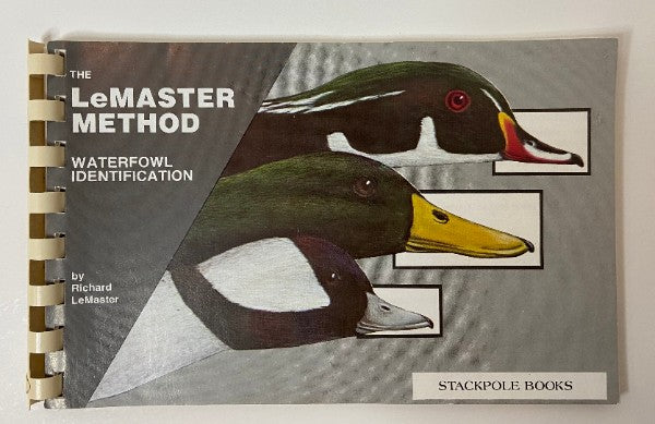 The LeMaster Method - Waterfowl Identification