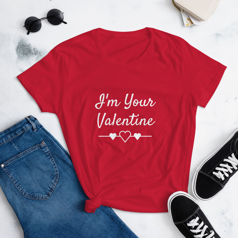 I'm Your Valentine Red Women's T-Shirt